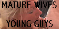 Mature Wives Young Guys